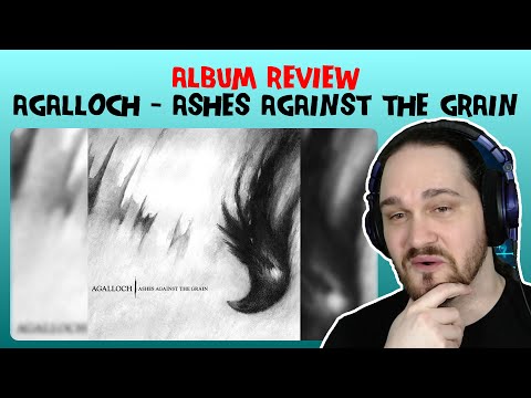 Composer Reacts to Agalloch - Ashes Against the Grain (REACTION & ANALYSIS & ALBUM REVIEW)
