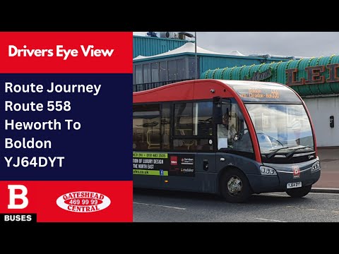 REAL TIME DEV: Route Journey | Nexus Bus Route 558 - Heworth to Boldon | YJ64DYT