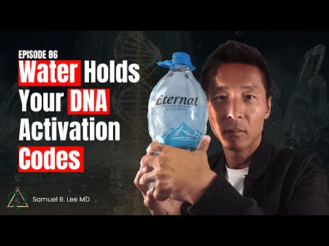 E86 - The Science of Eternal Water DNA, Memory & Christic Light