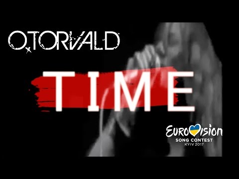 O.TORVALD – Time (Lyric Video) Eurovision 2017