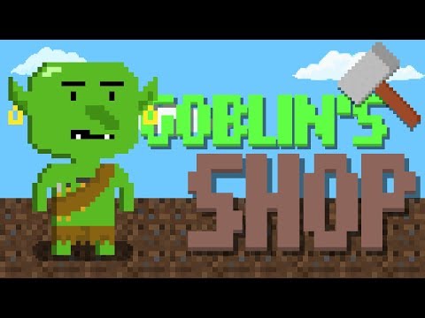 Goblin's Shop Video