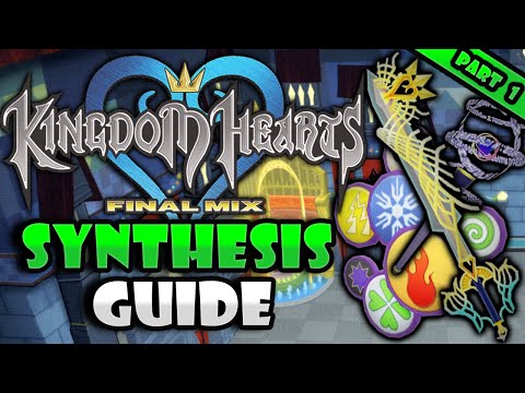 Kingdom Hearts Final Mix: Synthesis Guide (Part 1)
