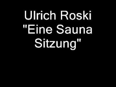 Ulrich Roski - Eine Sauna Sitzung
