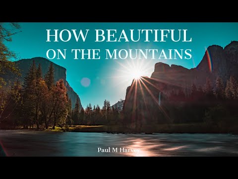 How Beautiful On The Mountains (Isaiah 52:7) - Paul M Harvey (Official Lyric Video)
