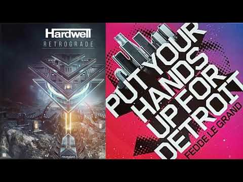 Hardwell vs Fedde Le Grande - Put Your Hands Up For Rethrograde (Hardwell Tomorrowland 2018 Mashup)