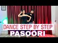 Pasoori ( Mere Dhol Judaiyaan Di) - Step By Step - Dance Tutorial