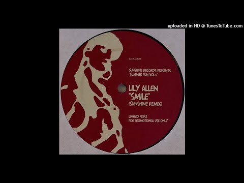 Lily Allen | Smile (Sunshine Remix)