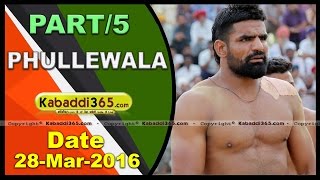 (1) Phullewala (Moga) Kabaddi Tournament 28 March 2016
