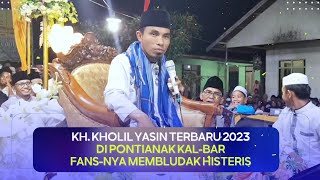 Download lagu Kh Kholil Yasin Terbaru 2023 di Pontianak Kalbar | Full Ngakak - Perempuan itu dimulyakan oleh Nabi mp3 Download lagu Kh Kholil Yasin Terbaru 2023 di Pontianak Kalbar | Full Ngakak - Perempuan itu dimulyakan oleh Nabi mp3