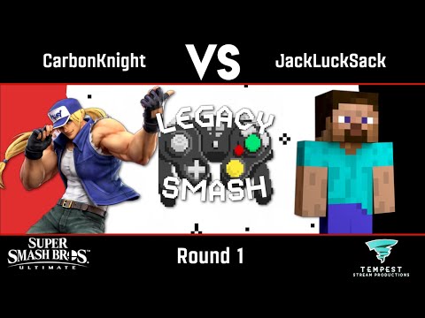 CarbonKnight (Terry) VS JackLuckSack (Steve) - Round 1 - Legacy Smash #18