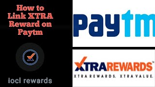 How to Link XTRA reward points on paytm redeem and claim