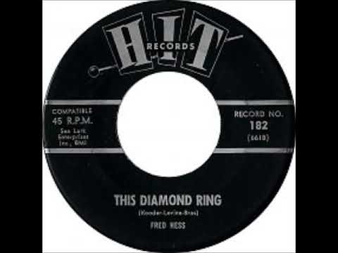 This Diamond Ring ~ Fred Hess (1965)