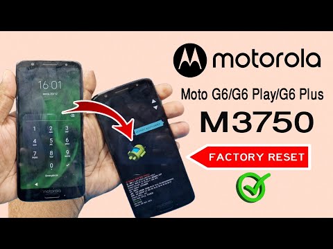 Moto G6|G6 Play|G6 Plus factory reset screen lock M3750 hard reset |moto (xt1925-5) hard reset|