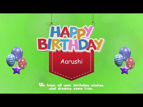 Wish you a Very Happy Birthday Aarushi