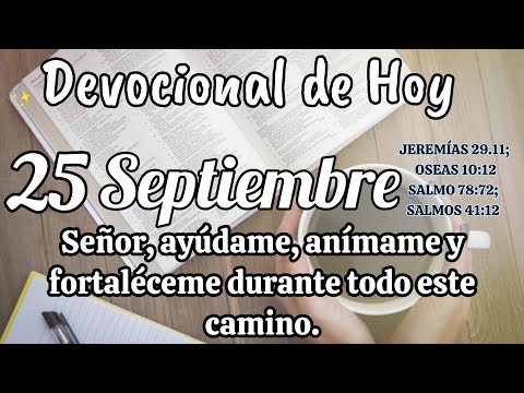 Devocional de este día 25 Septiembre | Devocionales que inspiran | Devocional de cada día