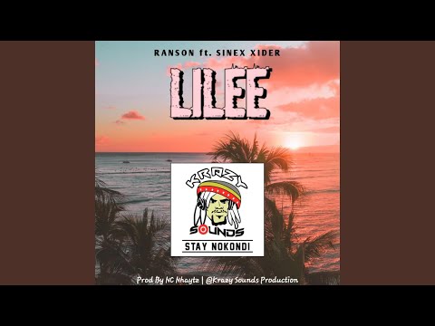 Lilee (feat. Sinex Xider & Ranson Doii)