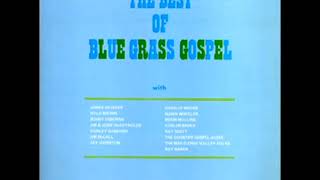 The Best Of Bluegrass Gospel [1973] - Various Artists