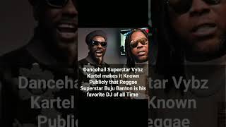 Dancehall Superstar Vybz Kartel makes it Known that Buju Banton is his favorite DJ Of All Time