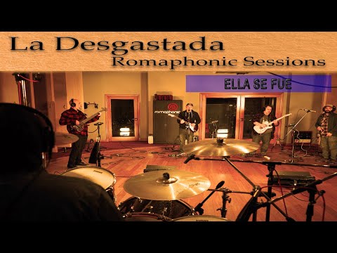 La Desgastada - Ella se fue (Romaphonic Sessions)