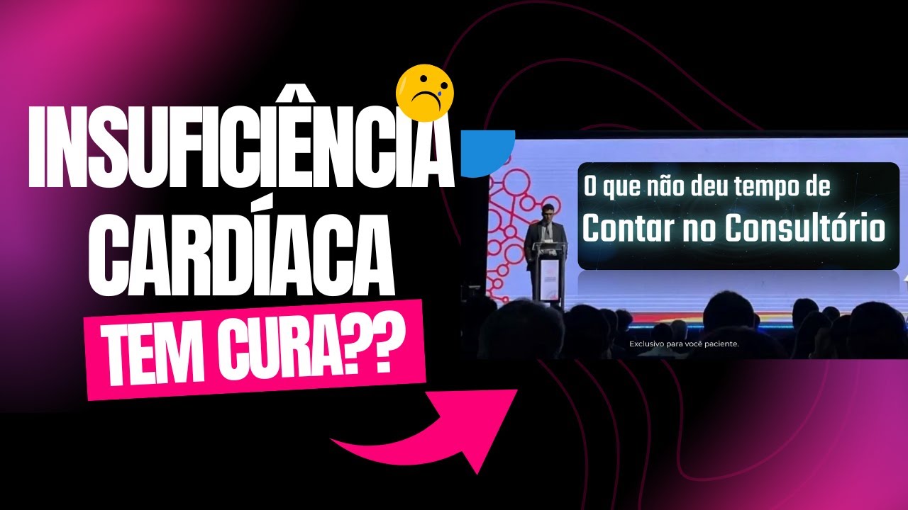Insuficiência Cardíaca tem cura?