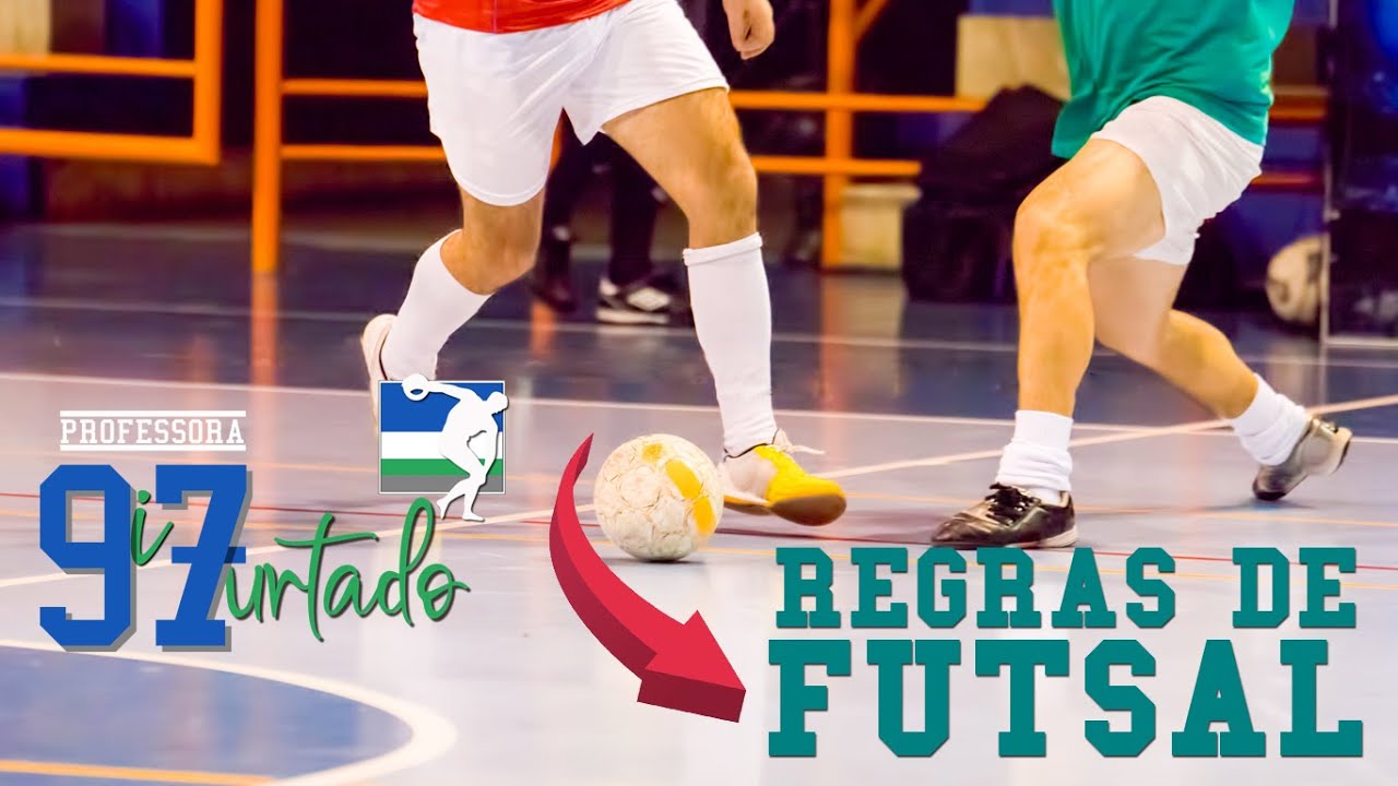 Regras Básicas de Futsal