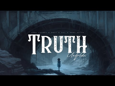 Truth Unfolds - Imre Czomba & Pull n Way ft. Andy Prinz (LYRICS)