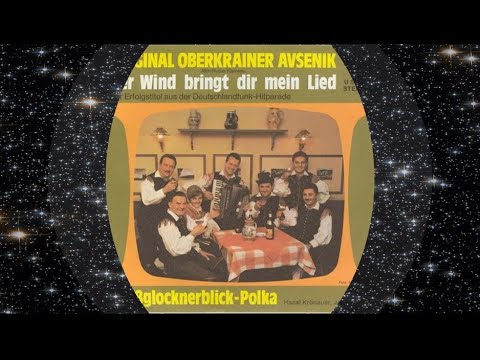 Original Oberkrainer Avsenik 1971 Großglocknerblick-Polka