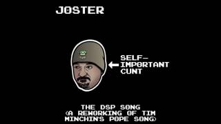 The DSP Song (Reworking of Tim Minchin's Pope Song)