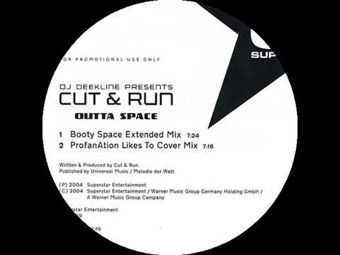 DJ Deekline Presents Cut & Run - Outta Space (ProfanAtion Likes To Cover Mix)