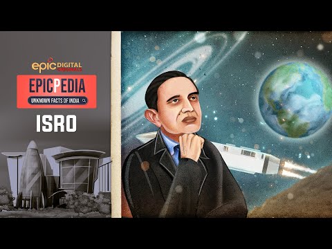 Indian Space Research Organisation (ISRO) | EPICPEDIA - Unknown Facts Of India | Ep12 | Epic