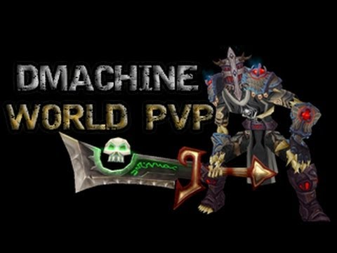 DMachine - Ret - World PvP  [HD]