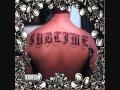 Sublime-Caress Me Down