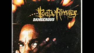 Busta Rhymes - Dangerous(Blow Remix)