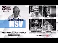 ENDRENDRUM MSV 29 06 AT 6 30 PM KRISHNAGANA SABHA