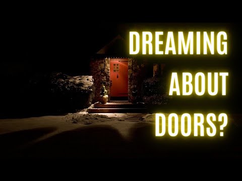 what does it mean when you dream about doors?