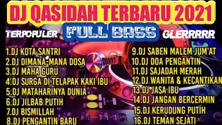 Download lagu DJ QASIDAH TERBARU 2021 FULL BASS || KOTA SANTRI || AUDIO JERNIH TANPA IKLAN mp3