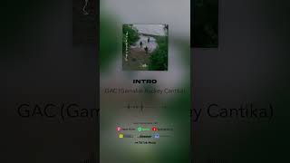 Download lagu GAC (Gamaliél Audrey Cantika) - Intro #shorts mp3