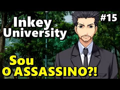 Inkey University #15 - Yasuji é O Assassino?!