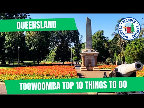 🌼 Toowoomba Top 10 Things to Do ~ Discover Queensland