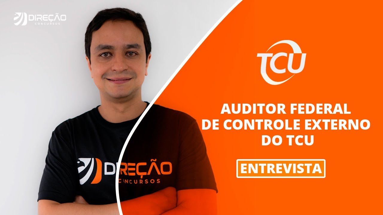 Auditor Federal de Controle Externo do TCU | Conheça a carreira