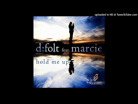 D:Folt Feat. Marcie - Hold Me Up (Original Mix)