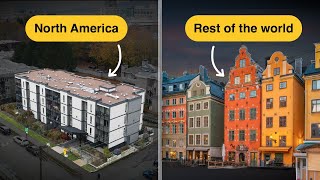 Why North America Cant Build Nice Apartments (beca