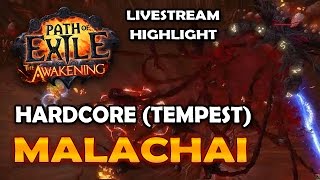 Path of Exile Awakening: My First Malachai Hardcore Fight (Tempest Highlight)