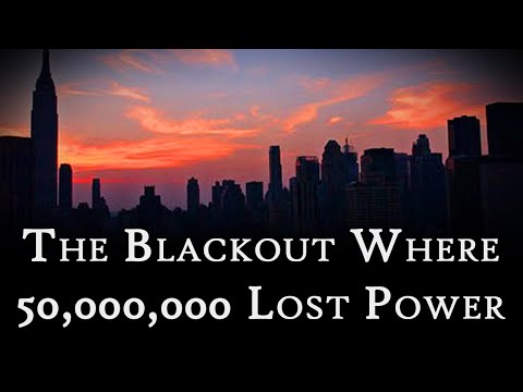 The 2003 Blackout Where 50,000,000 People Lost Power | Fascinating Horror