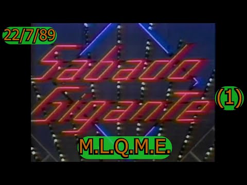 0207 Sábado Gigante, Introducción y Truco de Magia - Canal 4 de El Salvador, 22 de Julio 1989
