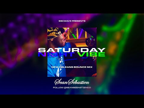 Saturday Night Vibe | New Orleans Bounce Mix