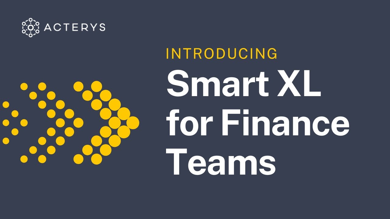 Effortless Financial Planning & Analysis with Acterys Smart XL