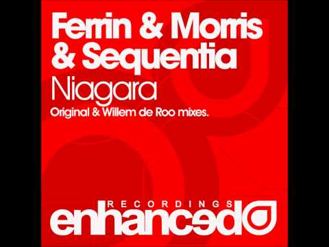 Ferrin & Morris & Sequentia - Niagara (Willem de Roo Remix)