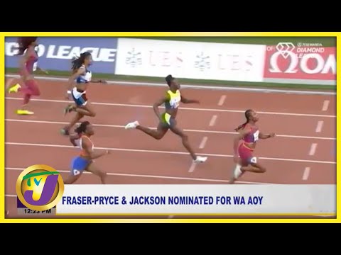 Shelly ann Fraser Pryce & Shericka Jackson Nominated for World Athlete of the Year Award Oct 12