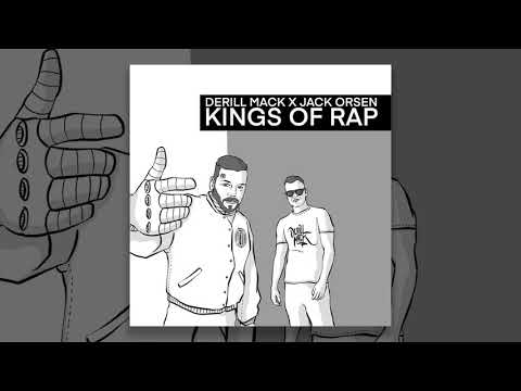 Derill Mack & Jack Orsen - Kings of Rap